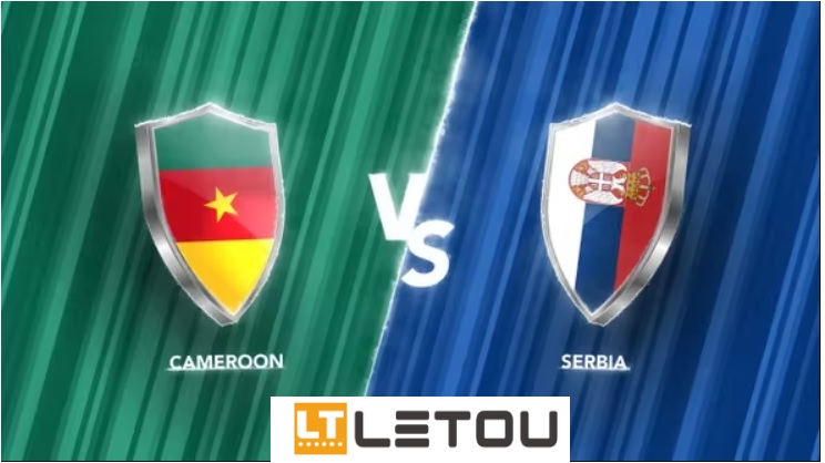 Du doan ket qua tran Cameroon vs Serbia WC 2022